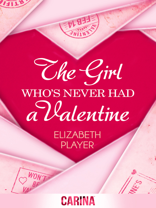 Cover image for The Girl Who's Never Had a Valentine